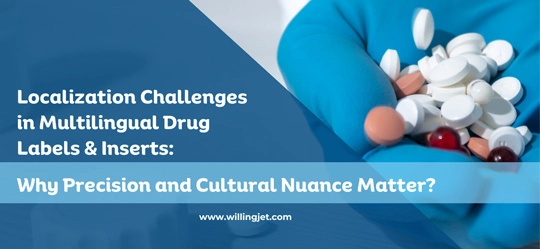 Localization Challenges in Multilingual Drug Labels