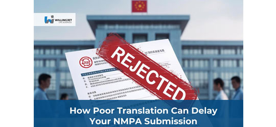 How Poor Translation Can Delay Your NMPA Submission